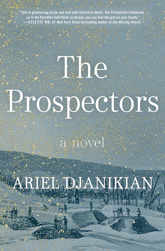 The Prospectors: A Novel cover image