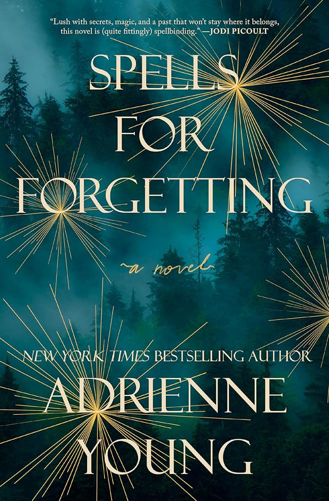 Spells for Forgetting: A Novel cover image