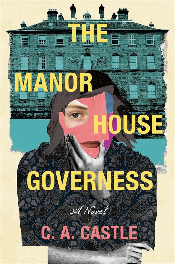 The Manor House Governess: A Novel cover image