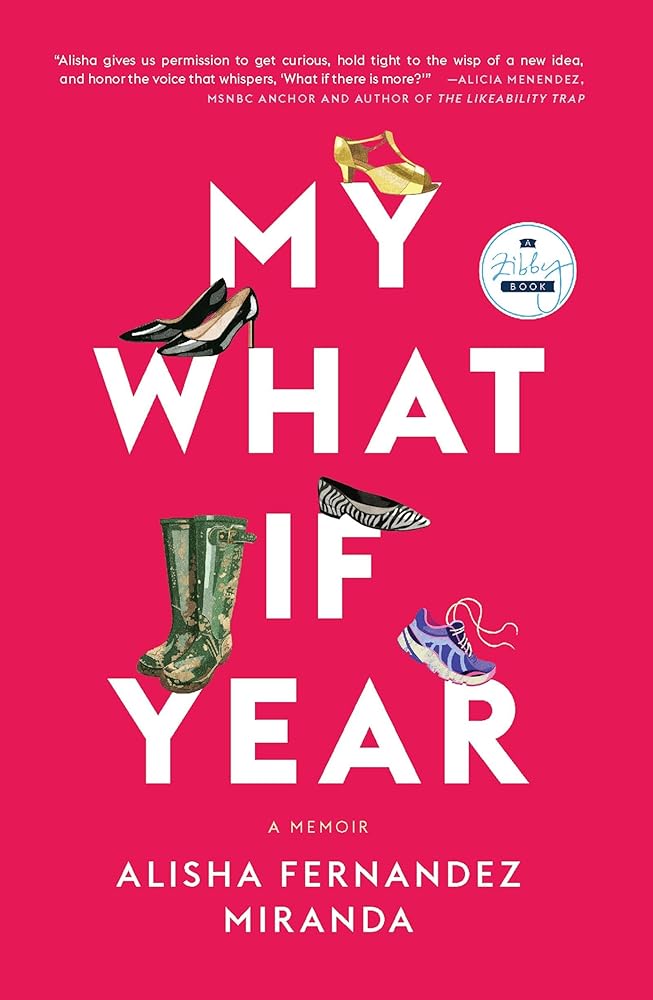 My What If Year: A Memoir cover image