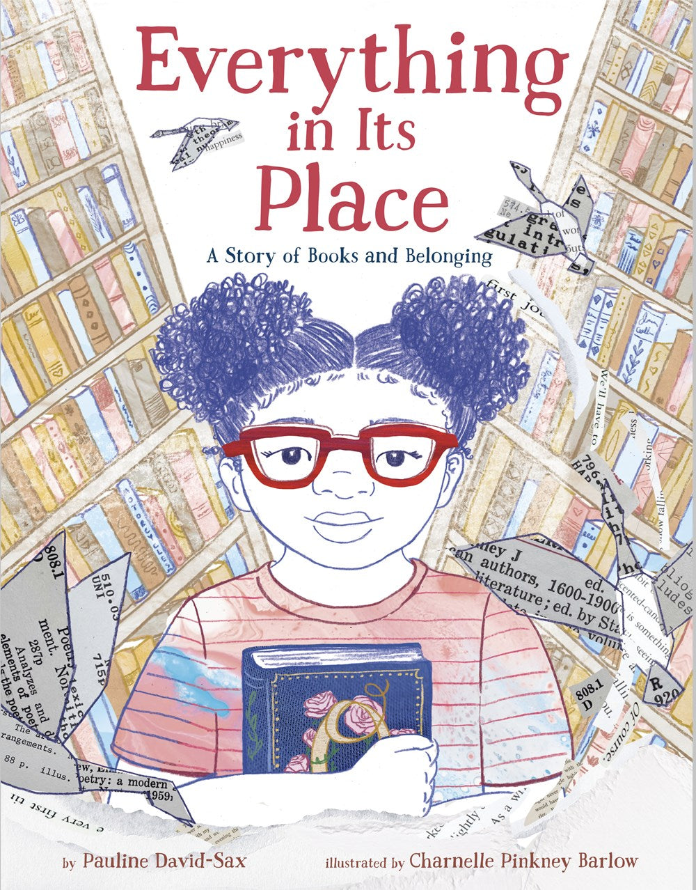 Everything In It's Place: A Story of Book and Belonging