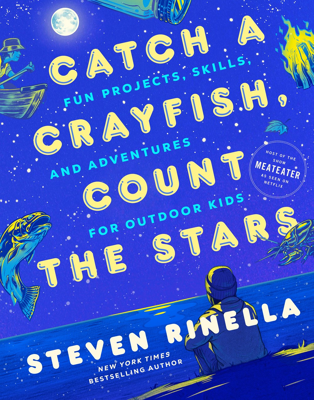 Catch the Crayfish, Count the Stars